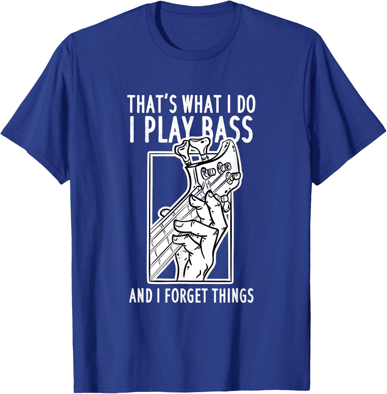 Funny Bass Player, Bass Guitar T-Shirt - T-Shirt | Royal