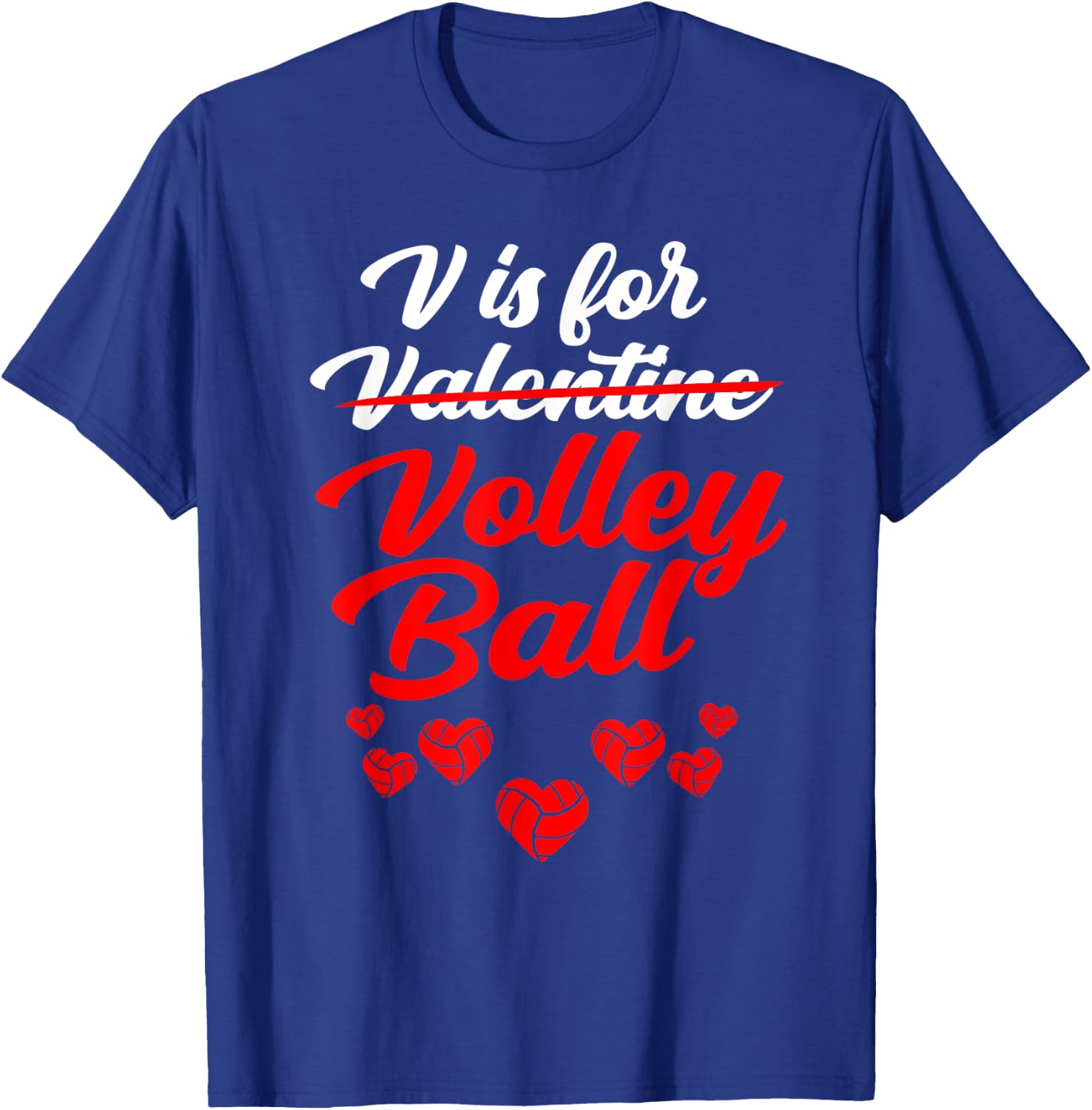V Is For Volleyball Valentines Day Men Women T-Shirt - T-Shirt | Royal