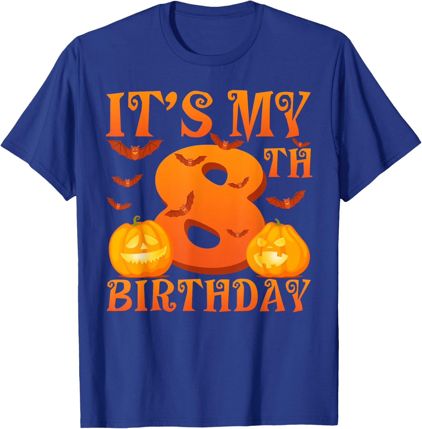 It's My 8th Birthday Pumpkins 8 Years Old Halloween Day Kids T-Shirt - T-Shirt | Royal