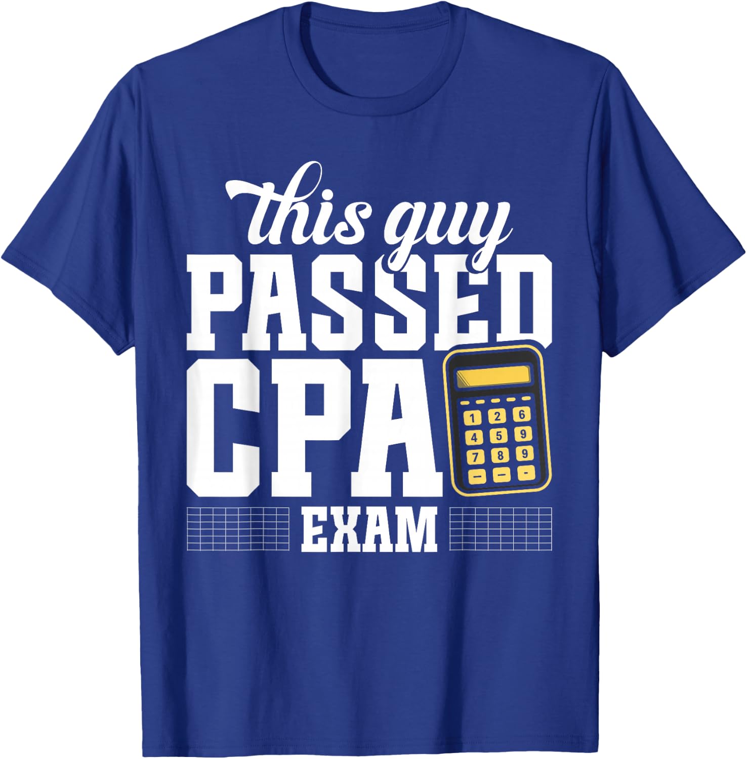 CPA Survivor CPA Exam Tax Season Bookkeeper CPA Exam T-Shirt - T-Shirt | Royal