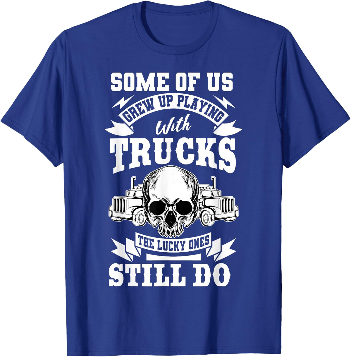 Truck Driver Trucker Vehicle LGV Truckie Driving Teamster T-Shirt - T-Shirt | Royal