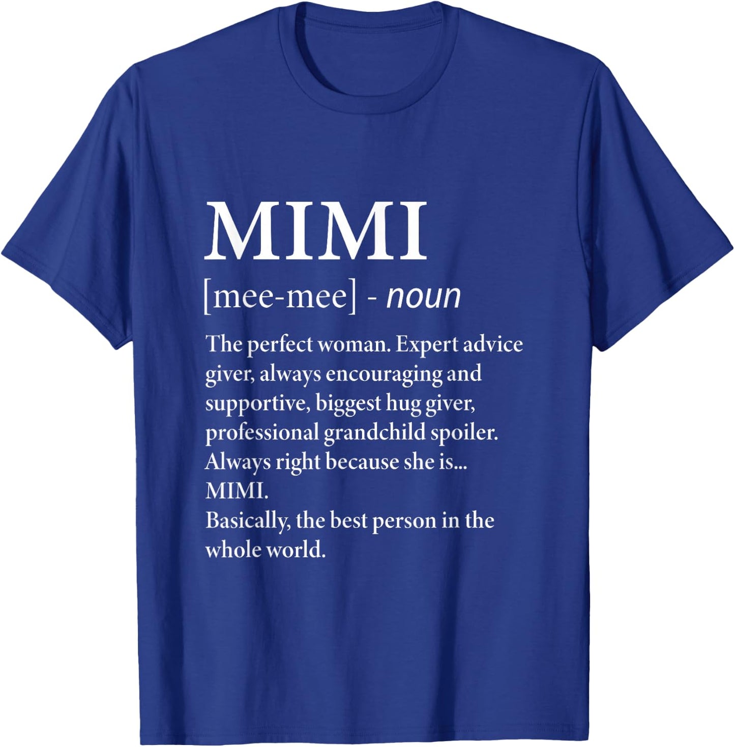 Mimi Definition Grandma - Funny Grandmother T-Shirt - T-Shirt | Royal