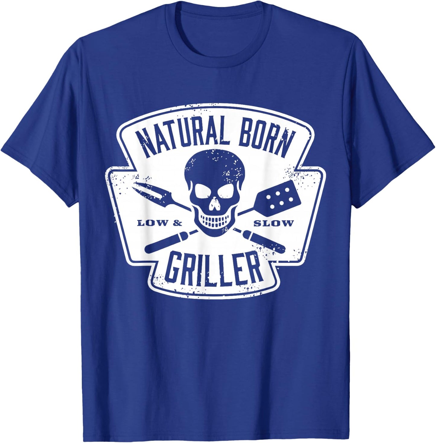 Natural Born Griller (father bday gifts) T-Shirt - T-Shirt | Royal