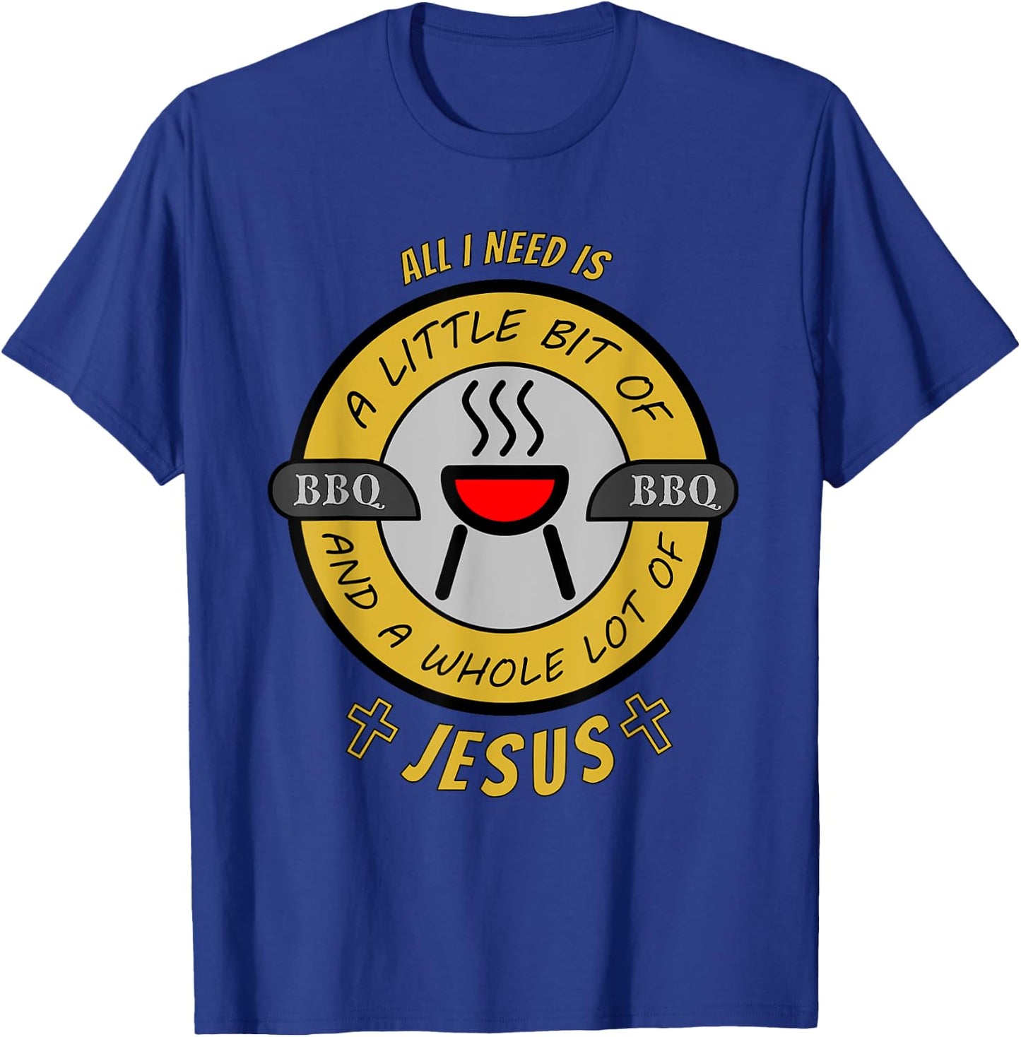 Whole Lot of Jesus Summer Bbq Chef Church Party Fun Cooking T-Shirt - T-Shirt | Royal