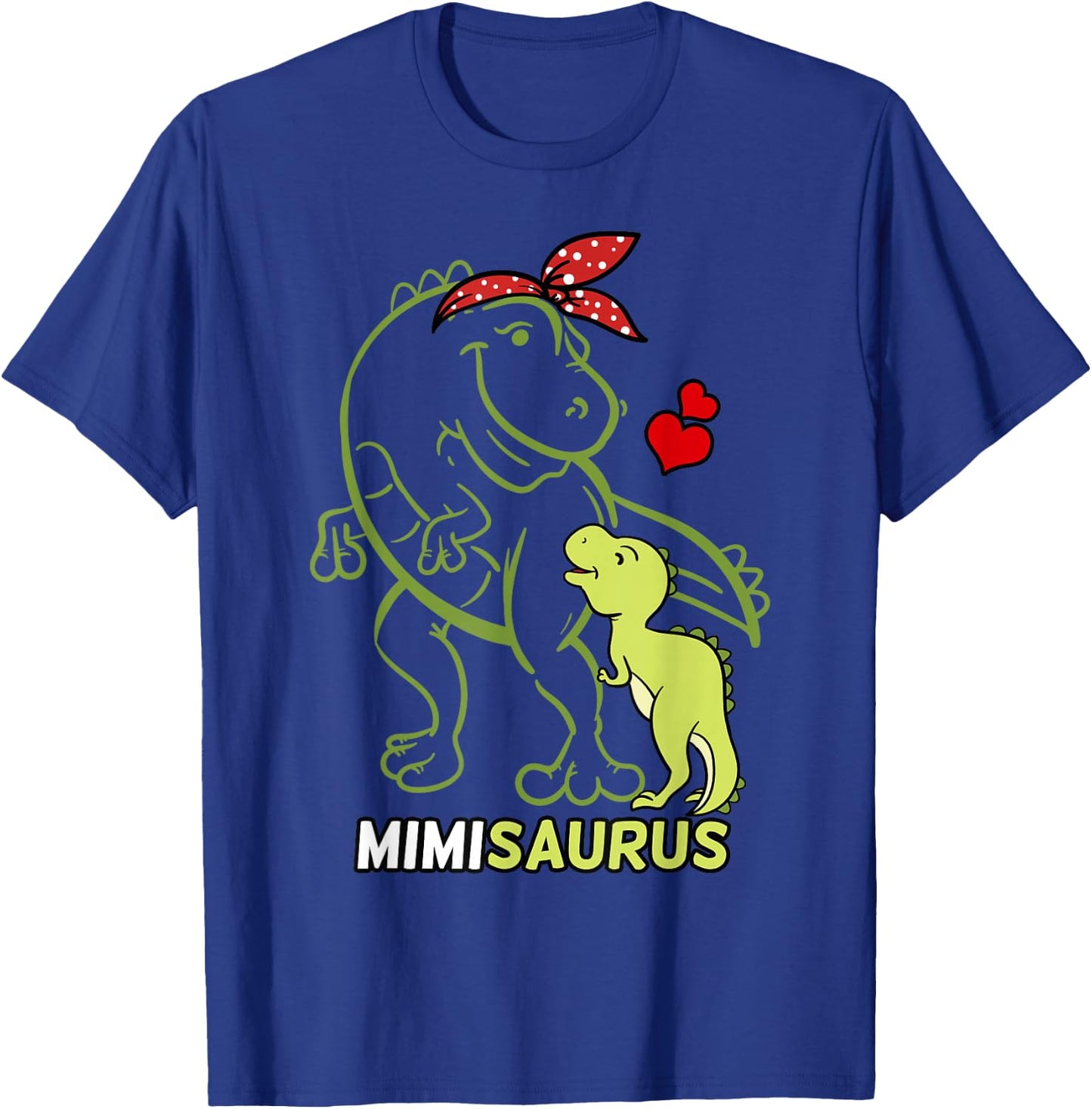 Mimisaurus Mimi Tyrannosaurus Dinosaur Baby Mother's Day T-Shirt - T-Shirt | Royal