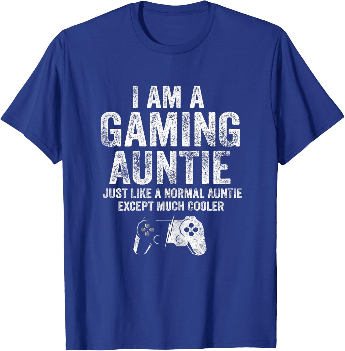 I Am A Gaming Auntie Shirt Funny Video Gamer Aunt Gifts Game T-Shirt - T-Shirt | Royal