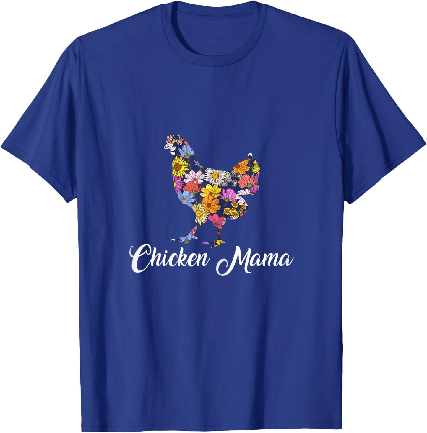 Proud Chicken Mama Mommy Mother Hen CHicken Lovers T-Shirt - T-Shirt | Royal