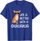 Chihuahua Lover Life Is Better With A Chihuahua T-Shirt - T-Shirt | Royal