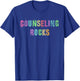 COUNSELING ROCKS School Counselor Team College Guidance T-Shirt - T-Shirt | Royal