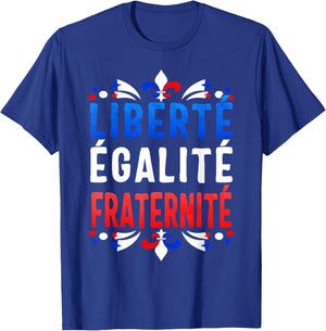 Liberty Equality Fraternity French Bastille Day Fleur De Lis T-Shirt - T-Shirt | Royal