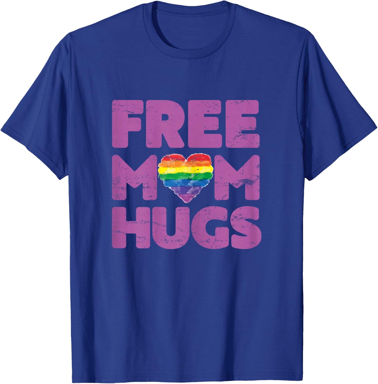 Free Mom Hugs , Free Mom Hugs Rainbow Gay Pride T-Shirt - T-Shirt | Royal