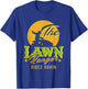 The Lawn Ranger Rides Again | Funny Lawn Mower Lawn Tractor T-Shirt - T-Shirt | Royal