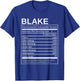 Blake Nutrition Facts Funny Sarcastic Personalized Name T-Shirt - T-Shirt | Royal