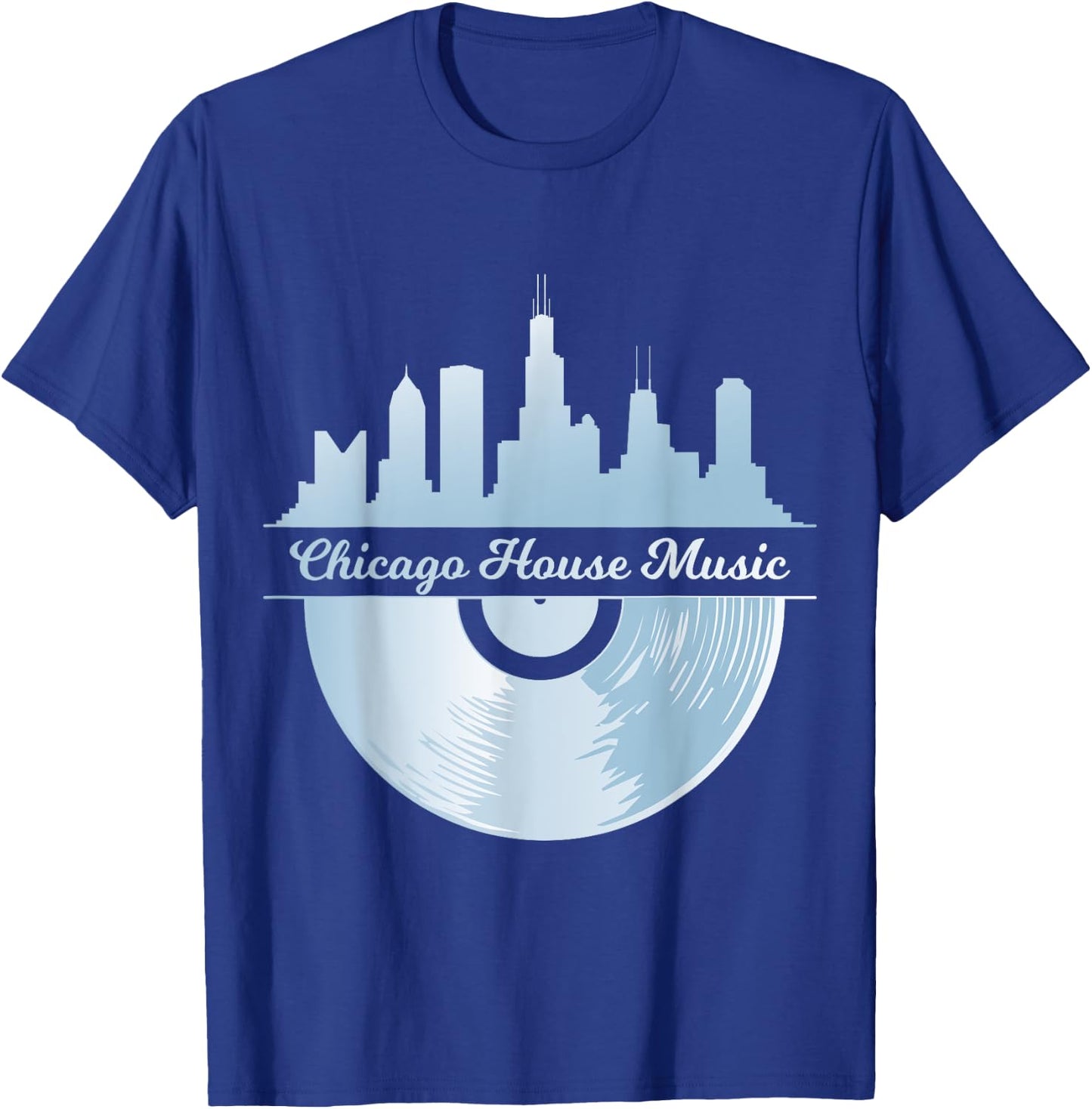 Chicago House Music T Shirt Vinyl Record Chicago Skyline T-Shirt - T-Shirt | Royal