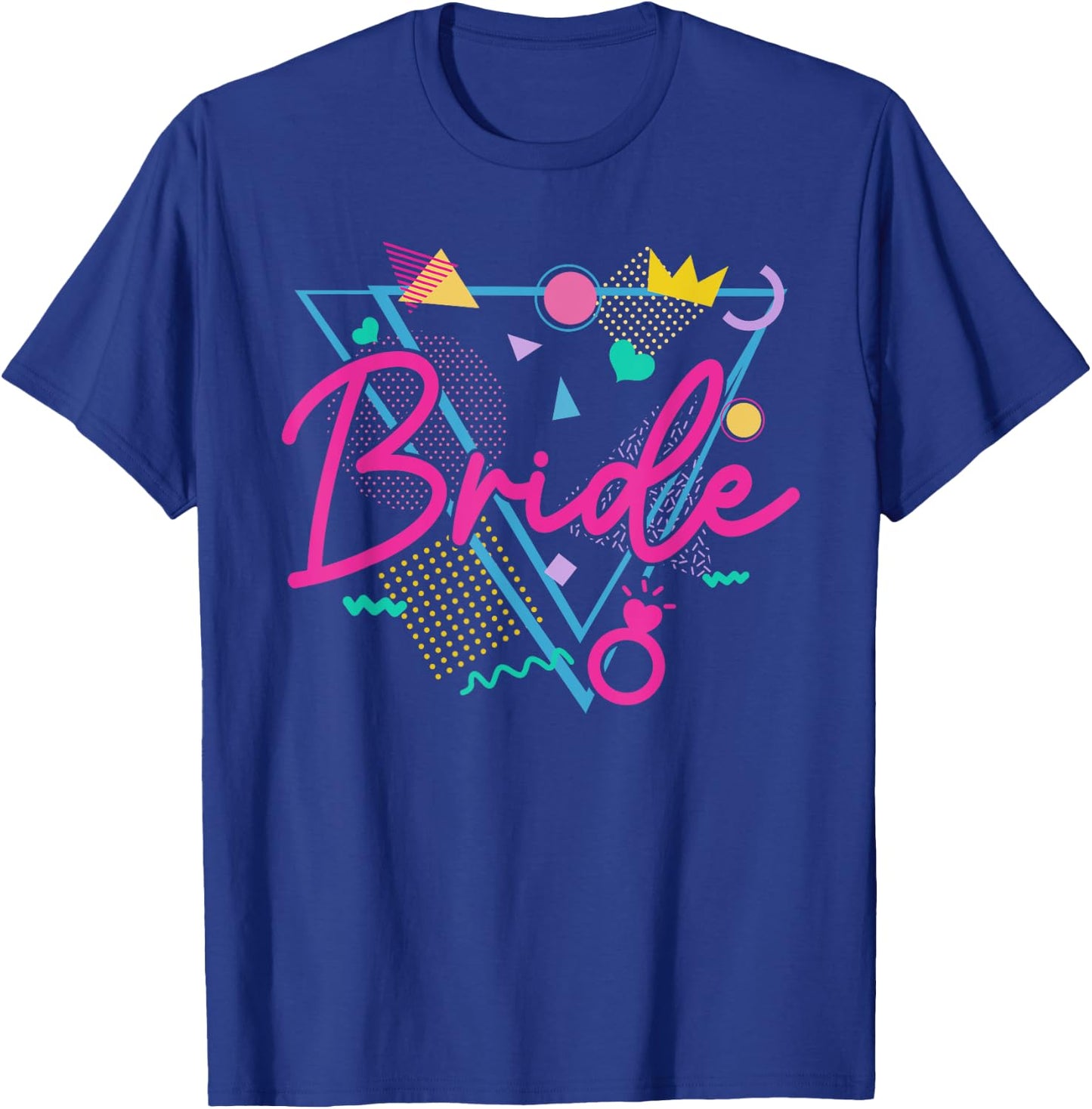 Retro 90s Bride Bachelorette Party Team Bride of the 90s T-Shirt - T-Shirt | Royal