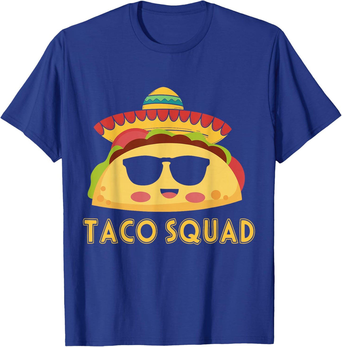 Cute Taco Squad Funny Mexican Food Lover Costume T-Shirt - T-Shirt | Royal