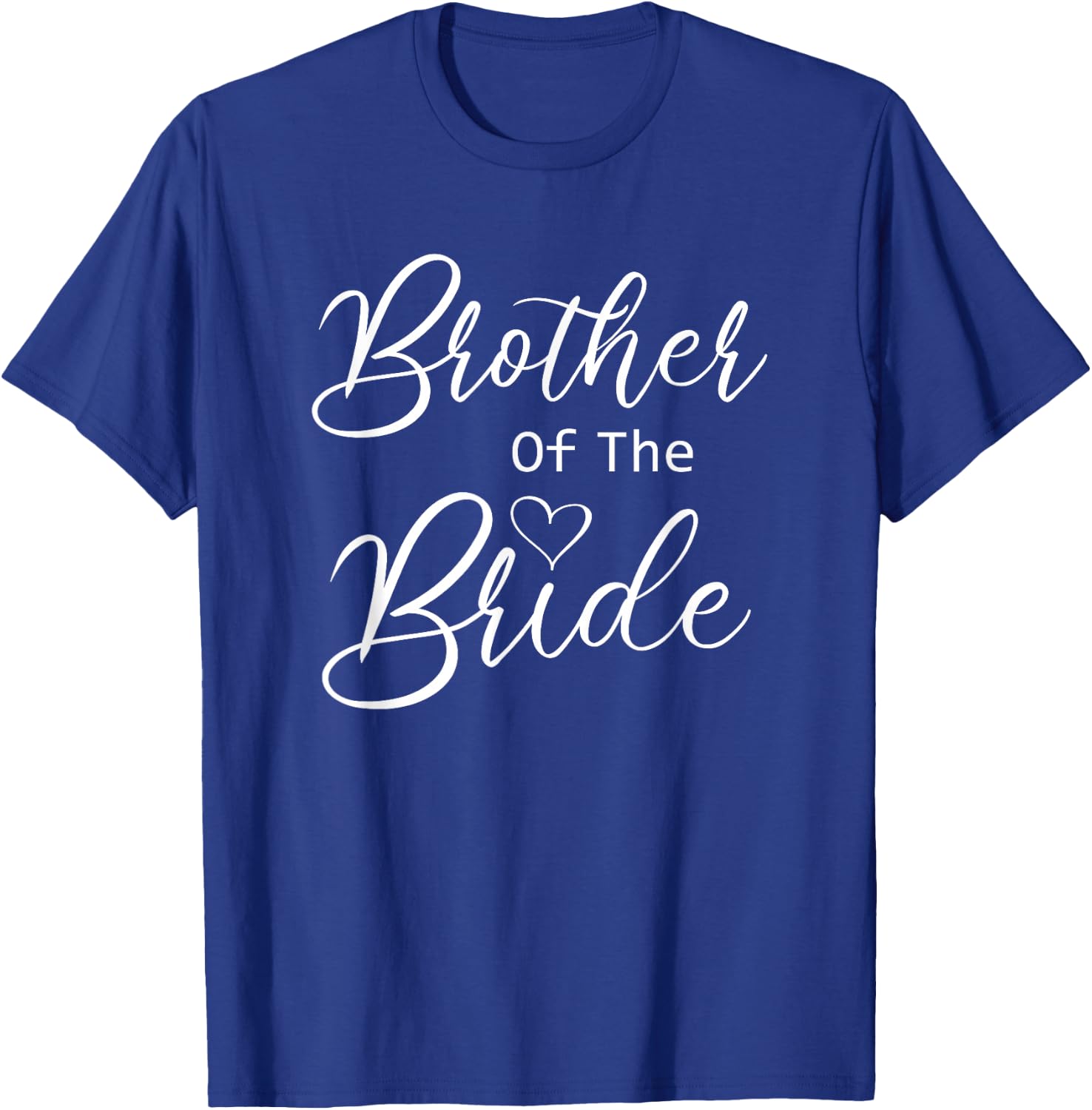 Brother Of The Bride T-Shirt - T-Shirt | Royal