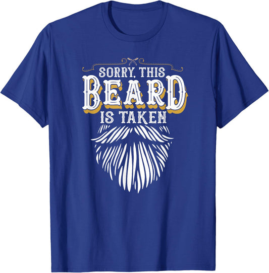 Sorry This Beard is Taken Country Retro Valentines Day Gift T-Shirt - T-Shirt | Royal