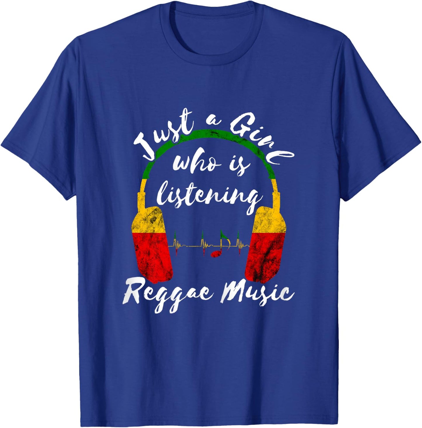 Just A Girl Who is Listening Reggae Music Rastafari Roots T-Shirt - T-Shirt | Royal