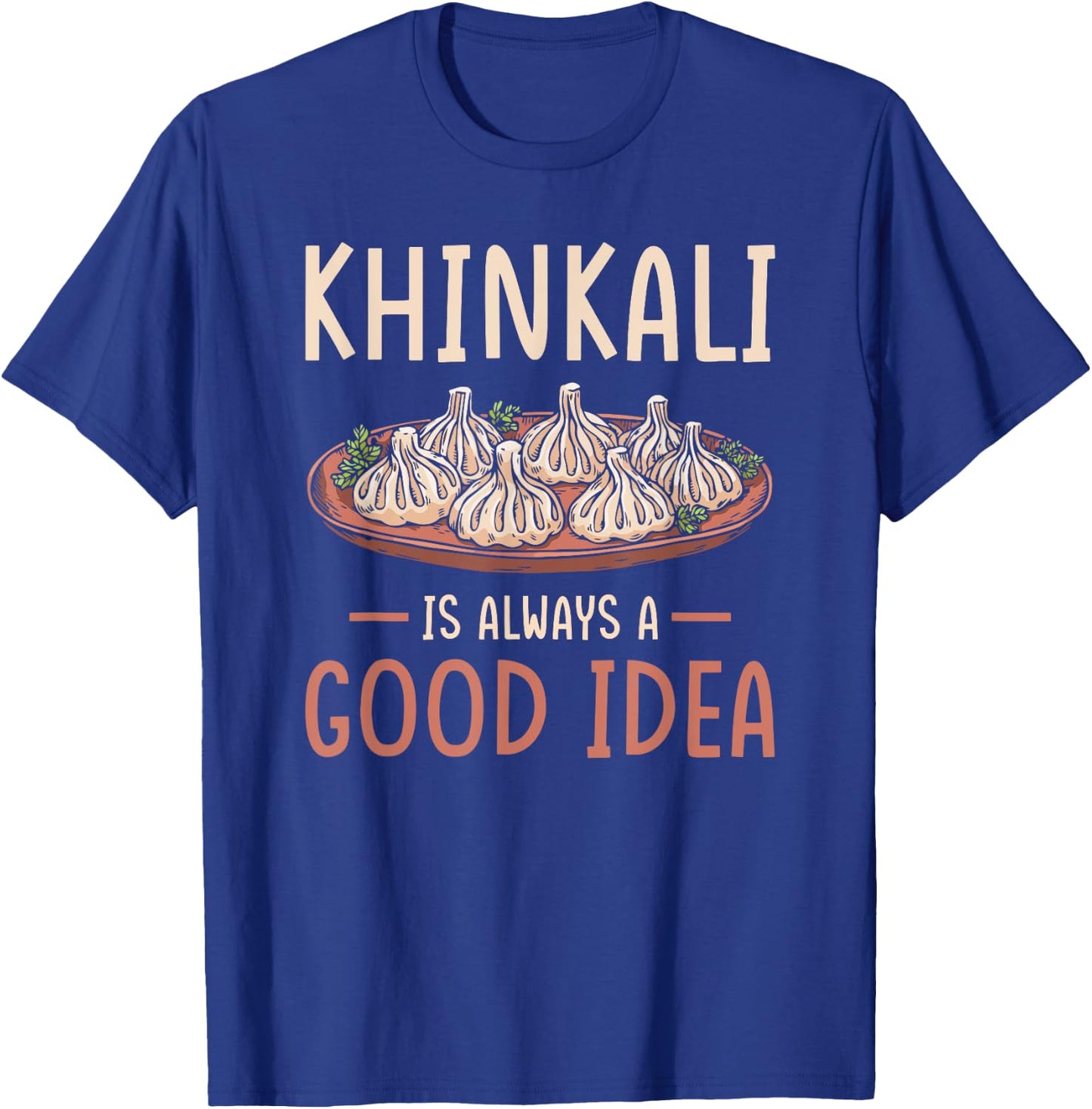Khinkali Georgia Cousine funny Khinkali T-Shirt - T-Shirt | Royal