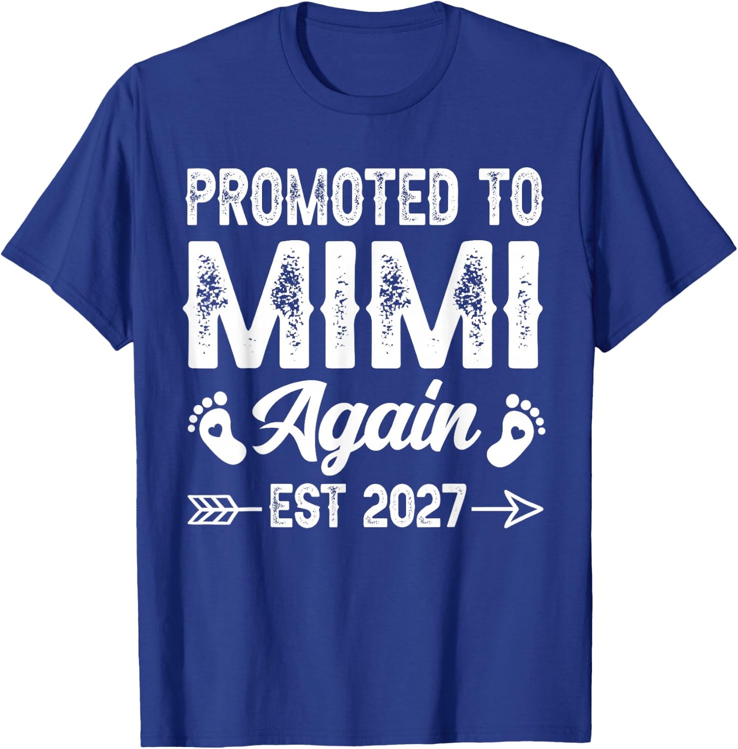 Promoted to Mimi Again Est 2027 Family T-Shirt - T-Shirt | Royal