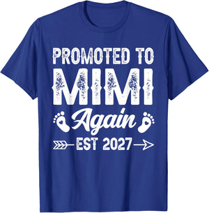 Promoted to Mimi Again Est 2027 Family T-Shirt - T-Shirt | Royal