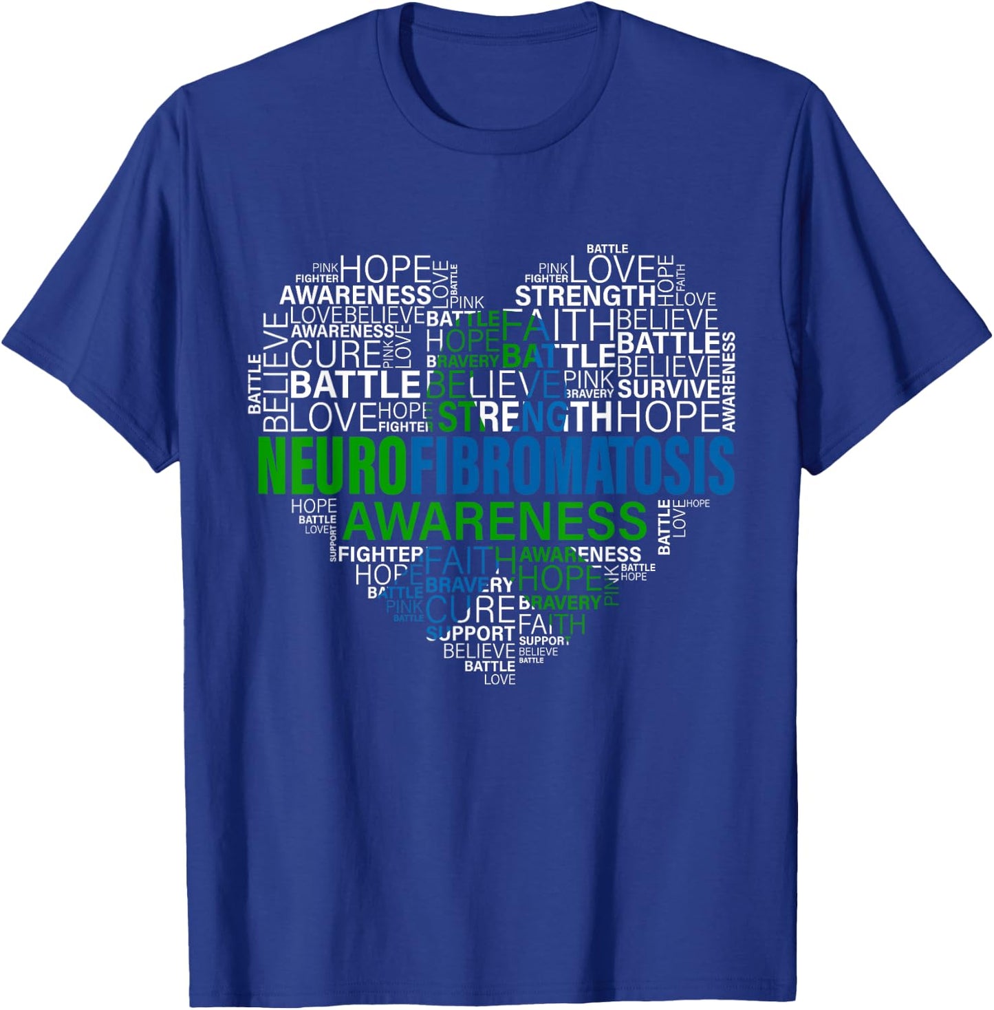 Neurofibromatosis Awareness Hope Support Strong Warrior T-Shirt - T-Shirt | Royal