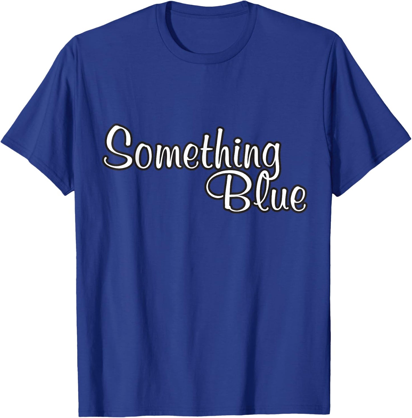 Funny Bride Something Blue Wedding Engagement Bridal Shower T-Shirt - T-Shirt | Royal