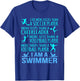 I Am A Swimmer Funny Swimming Swim Coach Men Women Graphic T-Shirt - T-Shirt | Royal
