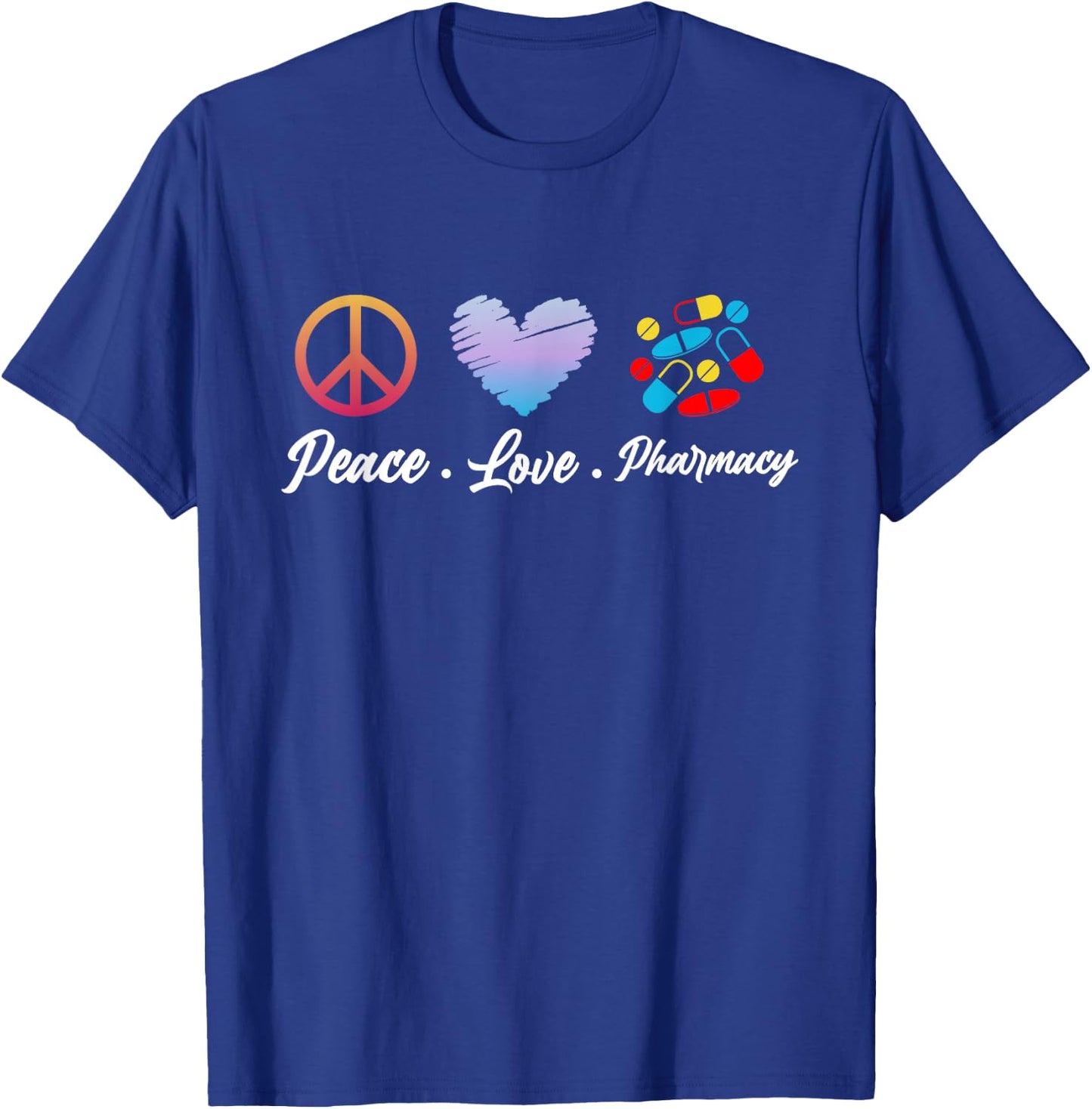 Peace Love Pharmacy Funny Pharmacy Technican Mothers Day T-Shirt - T-Shirt | Royal