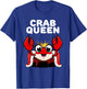 Women's Crab Queen Shirt | Girls , Black T-Shirt - T-Shirt | Royal