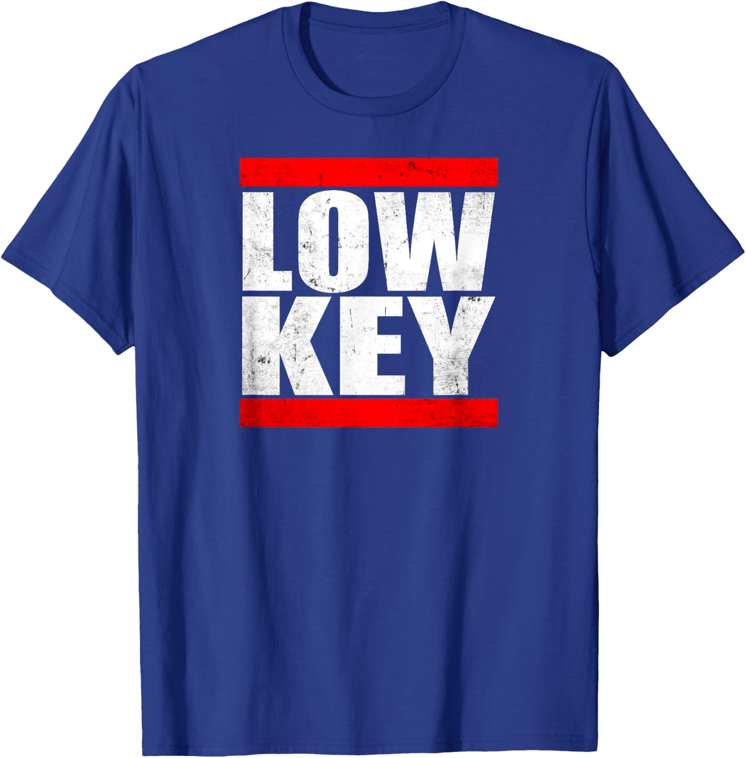 Low Key Yeet Funny Slang Sayings Men Women Statement Low-key T-Shirt - T-Shirt | Royal