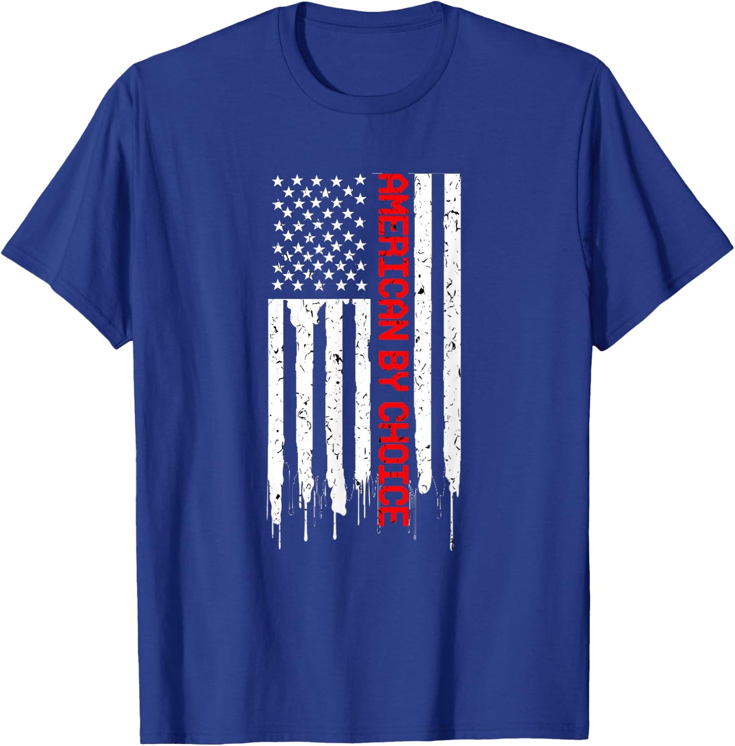 US Citizenship American by Choice Flag USA T-Shirt - T-Shirt | Royal