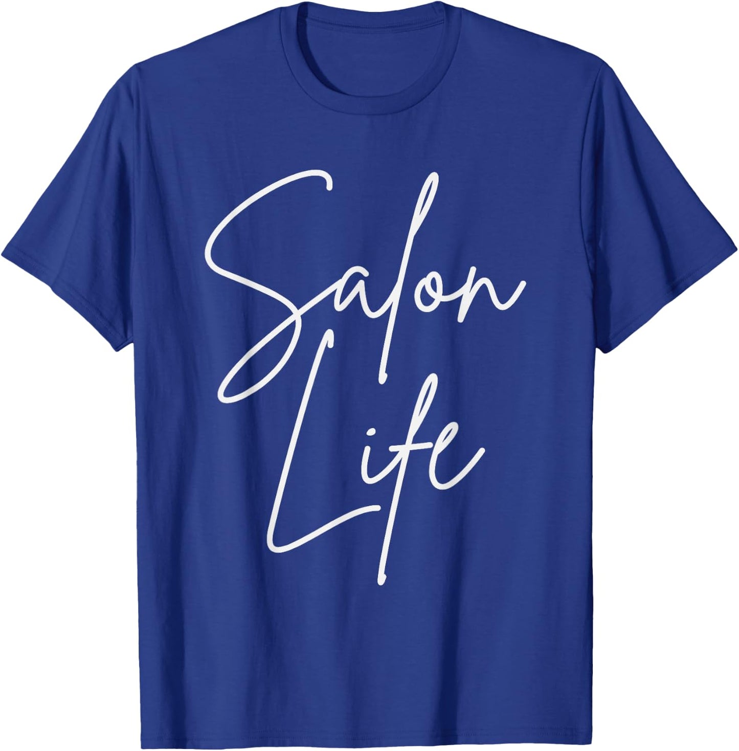 Salon Life Stylist Cosmetologist Design T-Shirt - T-Shirt | Royal