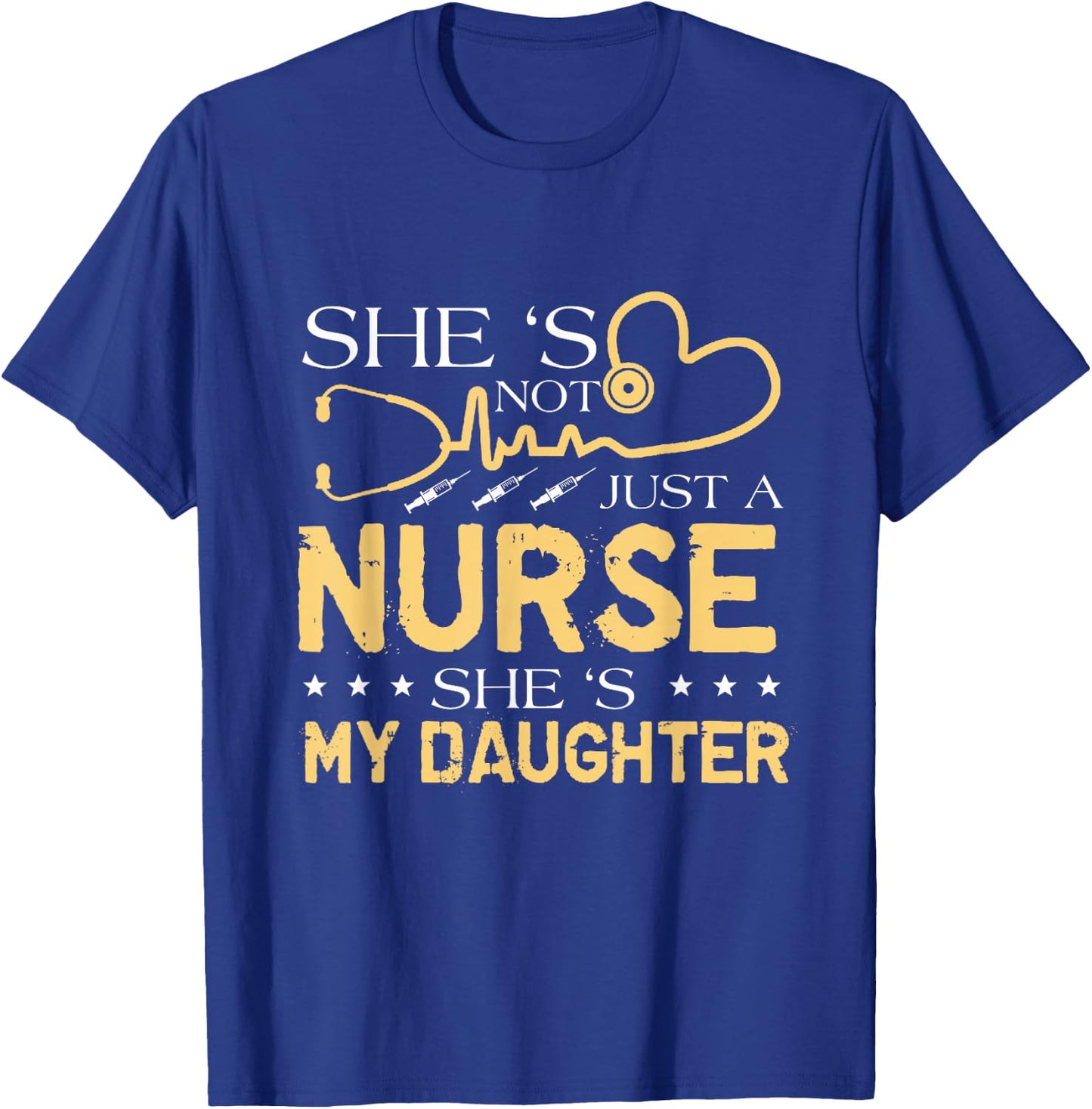 My Daughter Is A Nurse Proud Nurse's Mom Dad RN LPN Family T-Shirt - T-Shirt | Royal