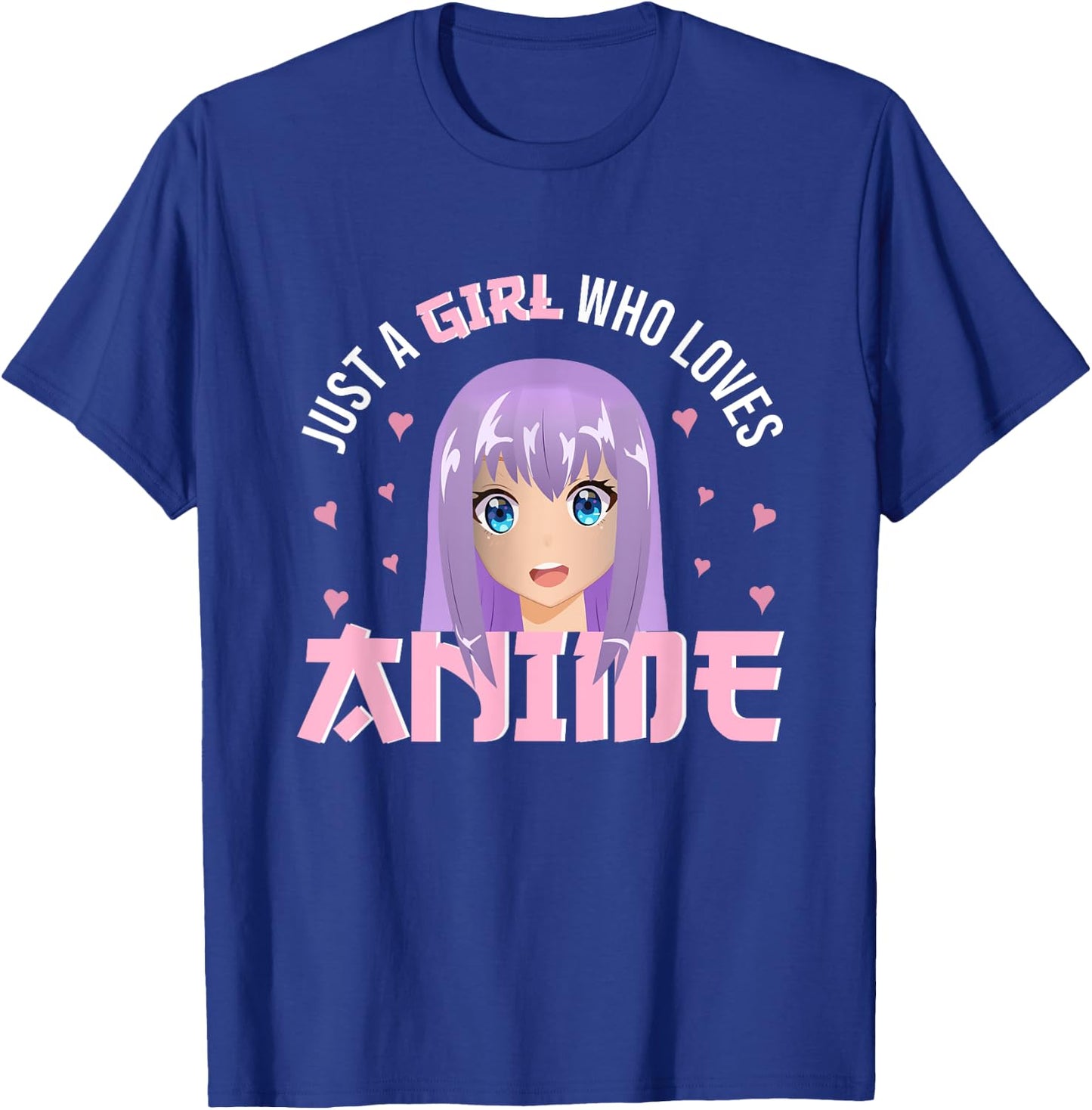 Woman Girl Anime - Just A Girl Who Loves Anime T-Shirt - T-Shirt | Royal