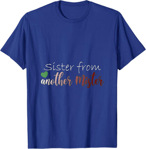Sister from another Mister BFF Best Friends T-Shirt - T-Shirt | Royal