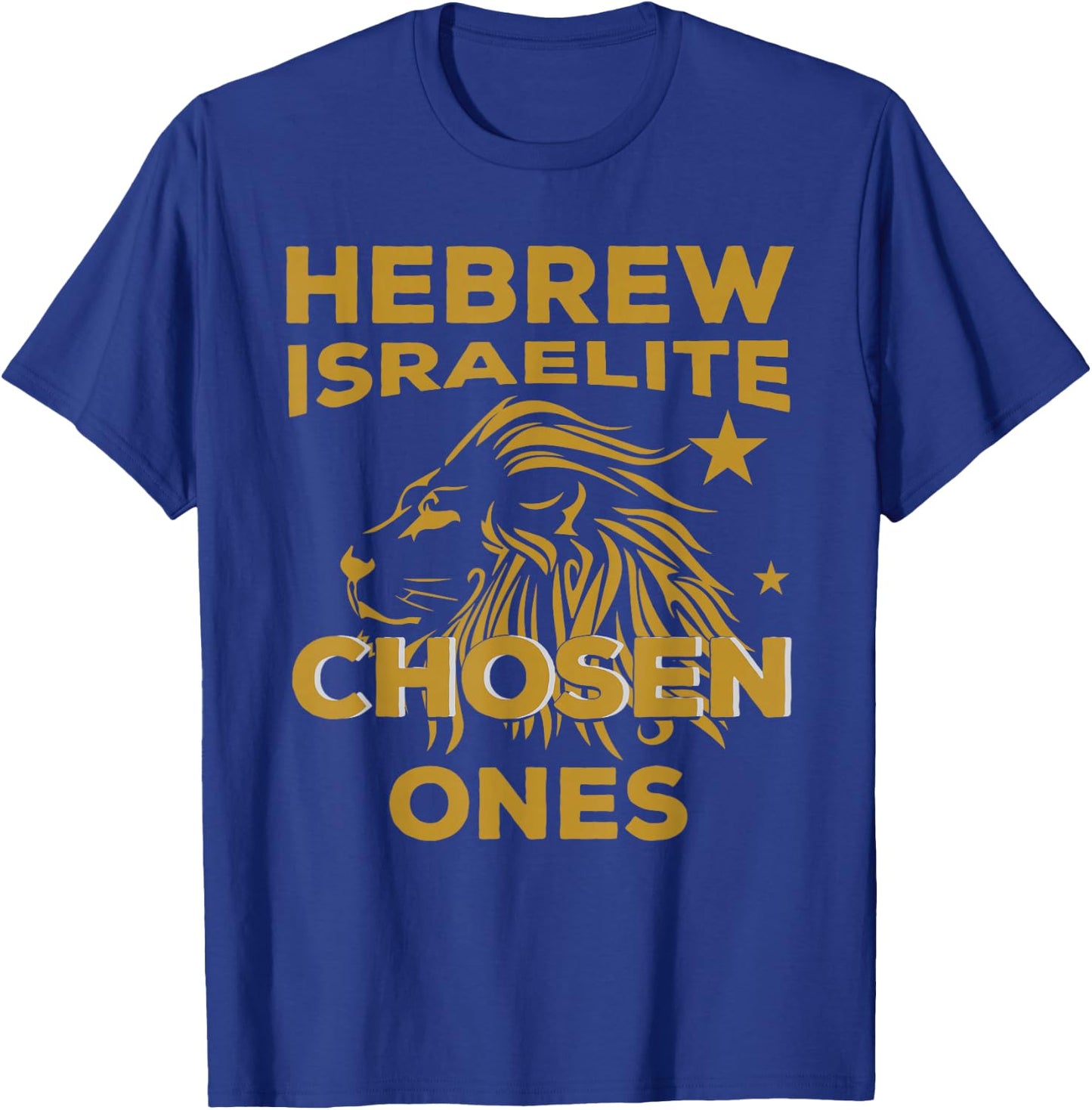 Hebrew Israelite Chosen Ones Lion Judah T Shirt T-Shirt - T-Shirt | Royal