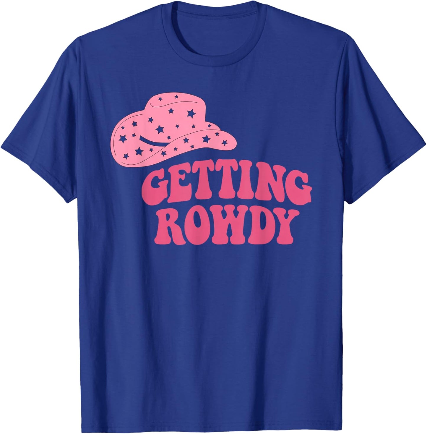 Getting Rowdy Western Getting Hitched Bachelorette Matching T-Shirt - T-Shirt | Royal