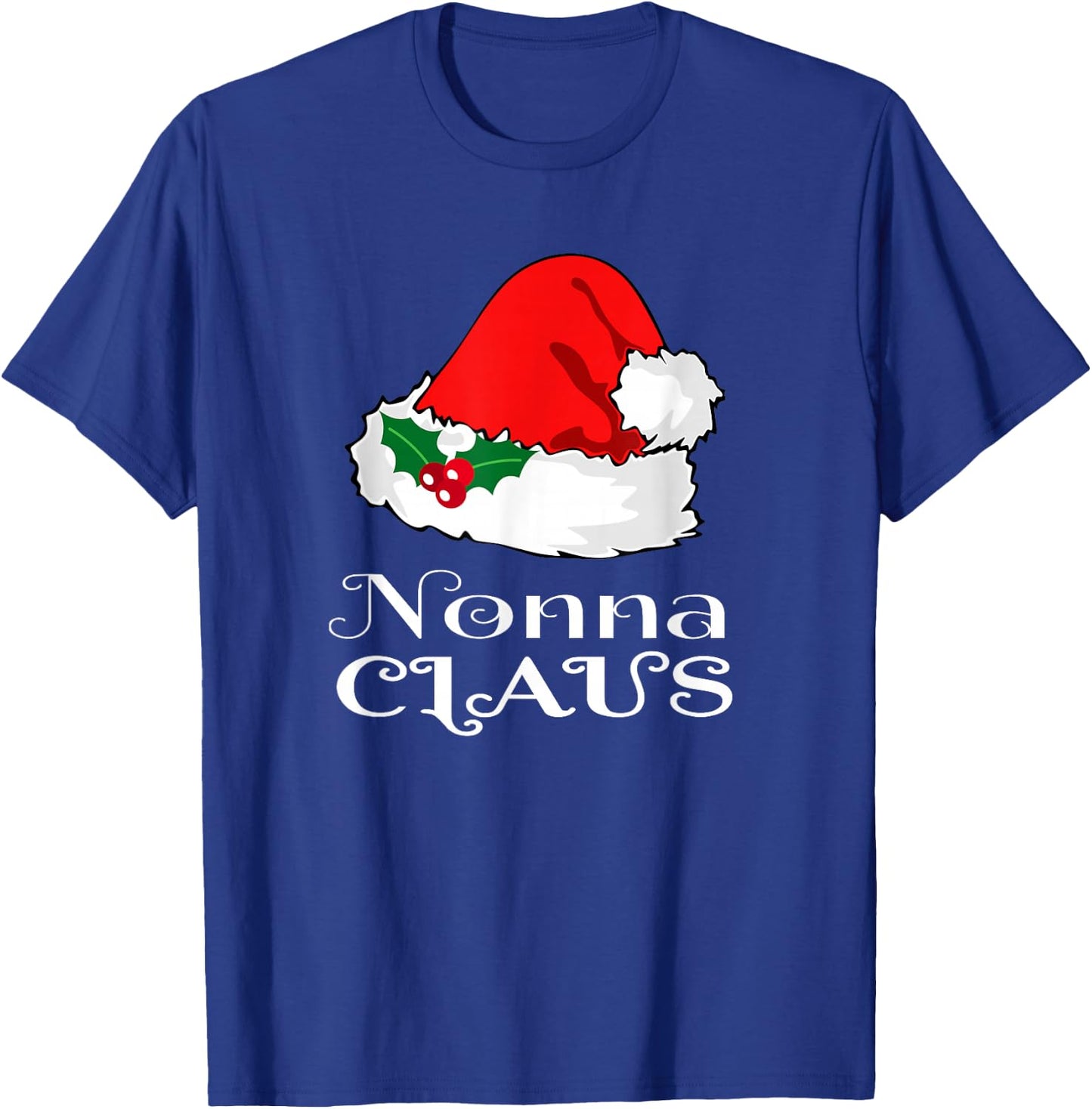 Christmas Nonna Claus Matching Pajama Santa Hat X-mas T-Shirt - T-Shirt | Royal