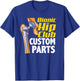 Bionic Hip Club Custom Parts Funny Hip Replacement Surgery T-Shirt - T-Shirt | Royal
