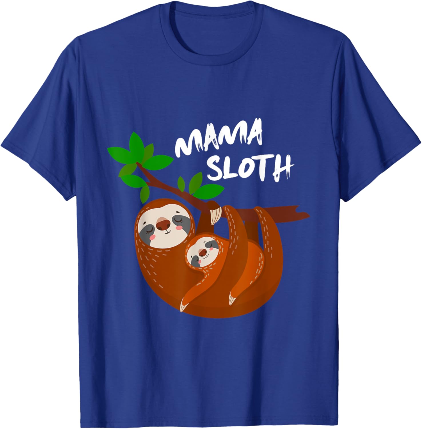 Cute Sloth Mom Mothers Day Gift Sloth T-Shirt - T-Shirt | Royal