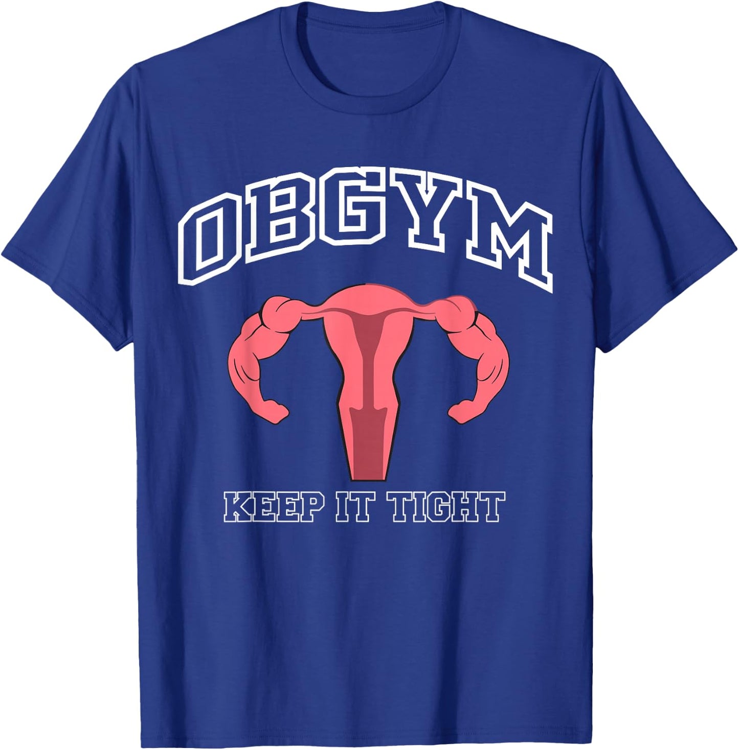 OBGYM CUT-OFF - Workout Gym T-Shirt - T-Shirt | Royal