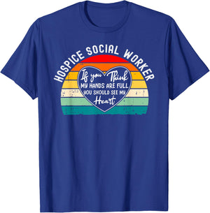 Hospice Social Worker - You Should See My Heart T-Shirt - T-Shirt | Royal