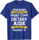 Funny Dietary Aide Gifts Appreciation Service Worker T-Shirt - T-Shirt | Royal