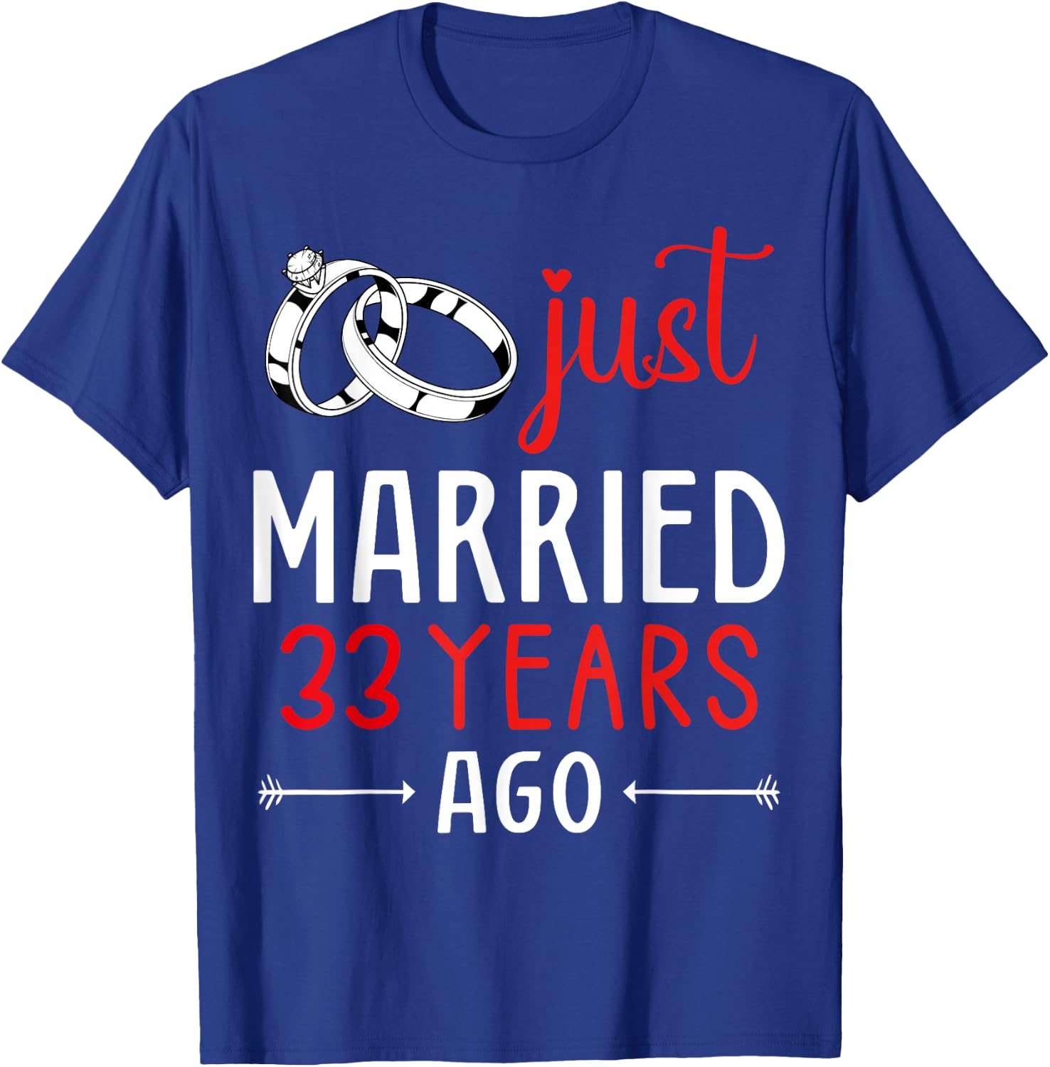 Just Married 33 Years Ago Couple Matching 33th Anniversary T-Shirt - T-Shirt | Royal