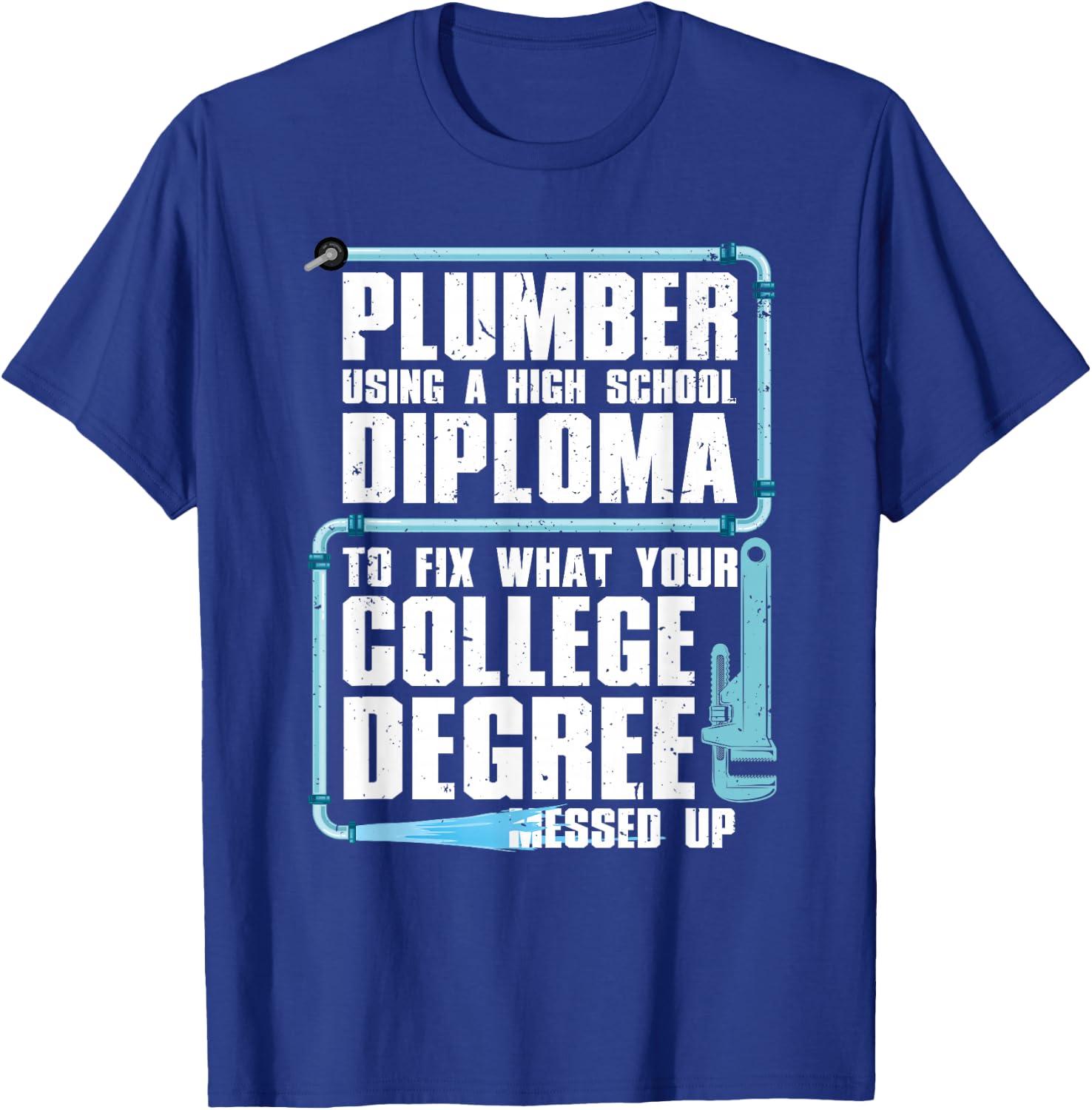 Funny Plumber Art Women Steamfitter Tools Plumbing T-Shirt - T-Shirt | Royal
