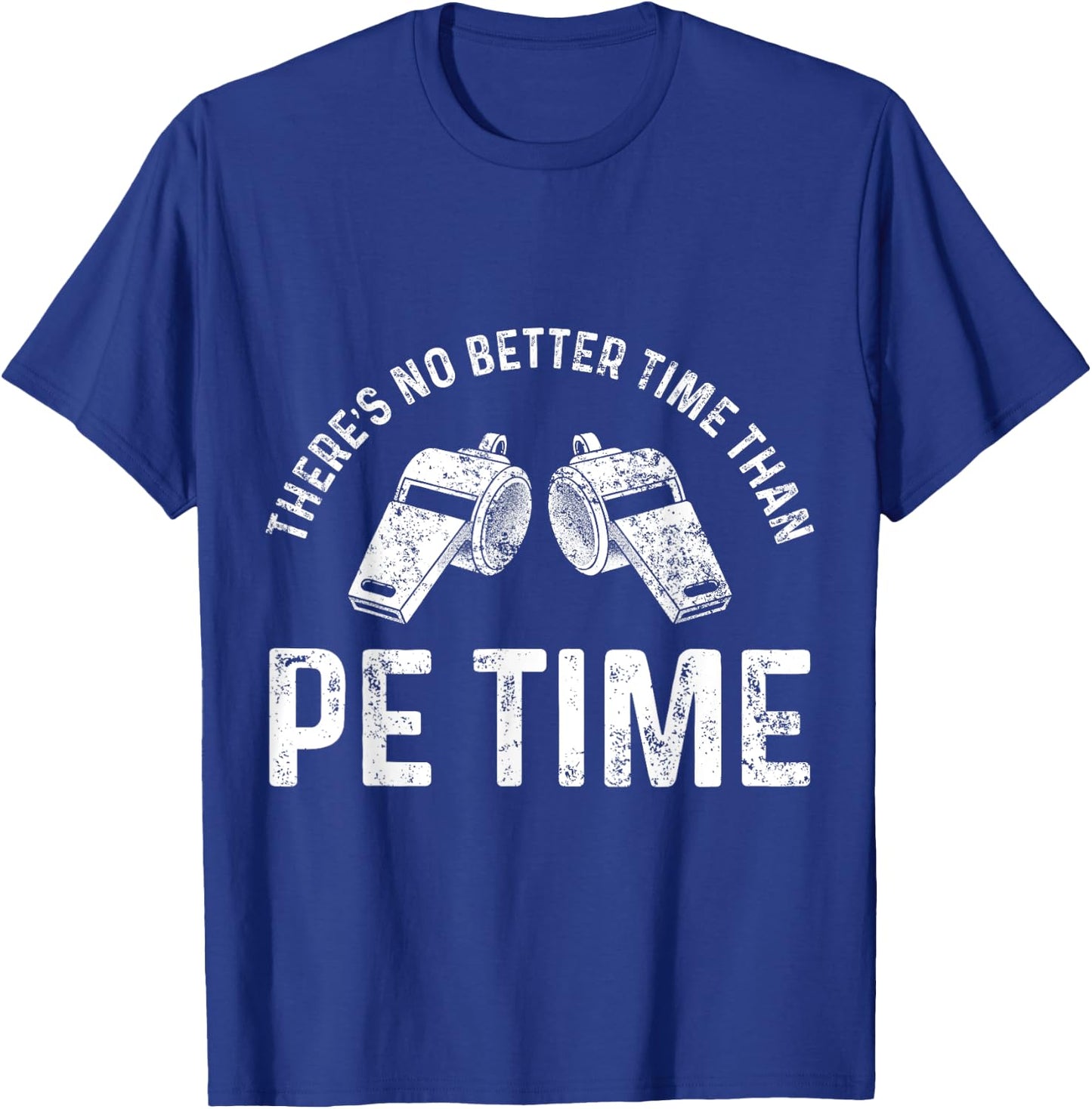 PE Physical Education Teacher Better Time Gifts Women T-Shirt - T-Shirt | Royal