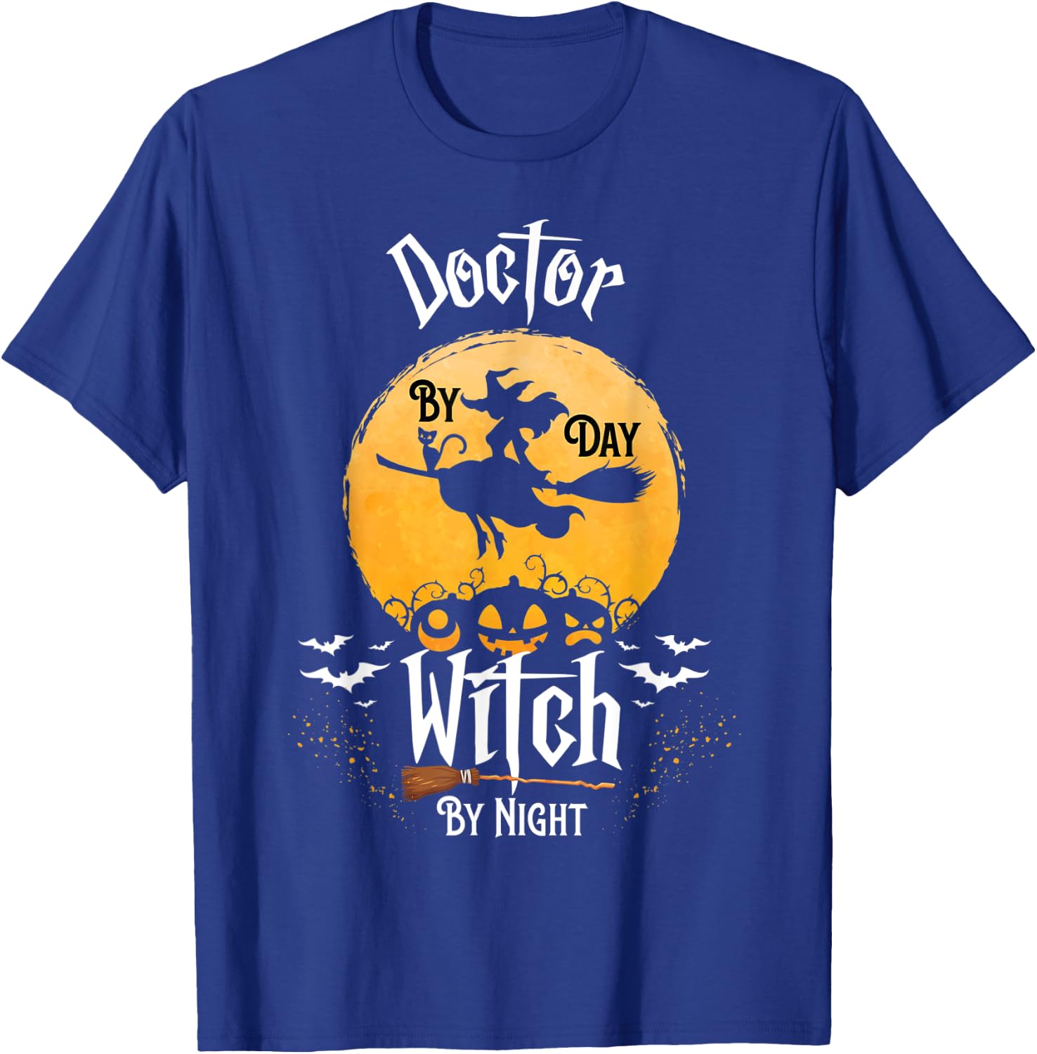 Funny CNA Witch Nurse Halloween Doctor By Day Witch By Night T-Shirt - T-Shirt | Royal