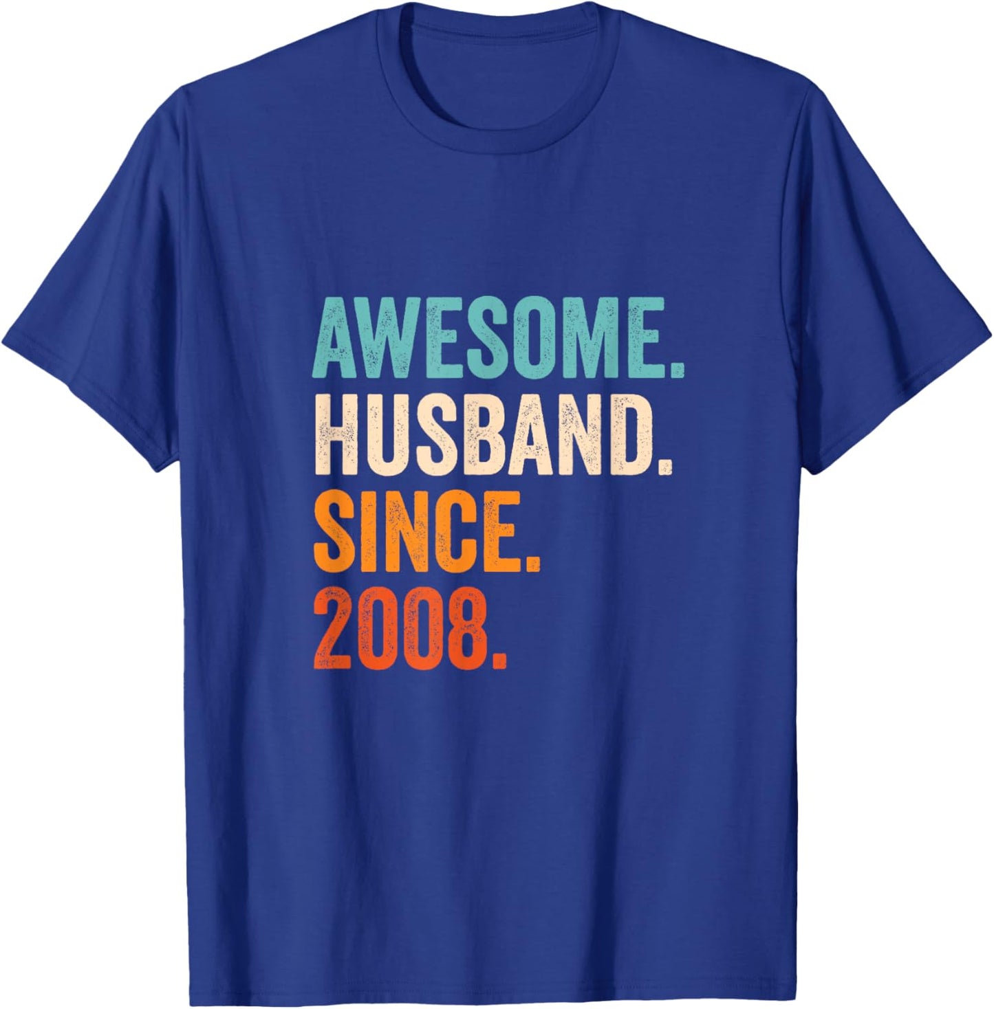 Awesome Husband Since 2008 17th wedding anniversary 17 years T-Shirt - T-Shirt | Royal